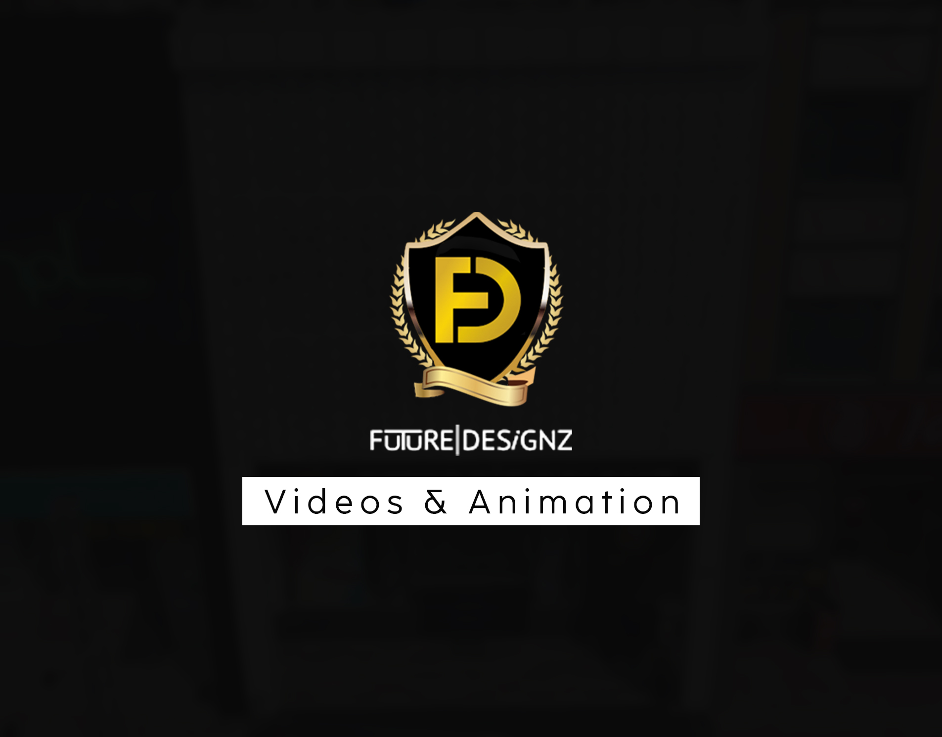 Future Designz Videos